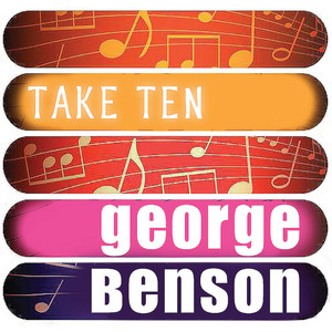 George Benson: Take Ten