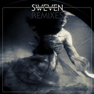 Sweven Remixes