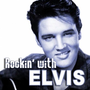 Rockin' With Elvis