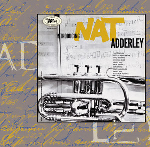 Introducing Nat Adderley