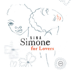 Nina Simone For Lovers