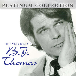 The Very Best Of B.j. Thomas