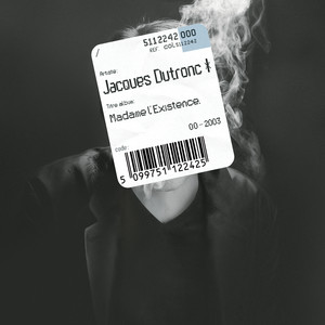 Madame L'existence