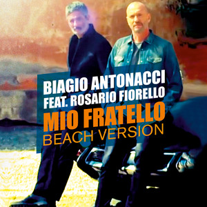 Mio fratello (feat. Rosario Fiore