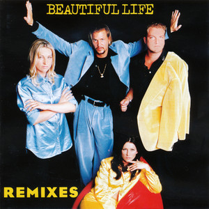 Beautiful Life (the Remixes)