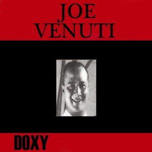 Joe Venuti (Doxy Collection)