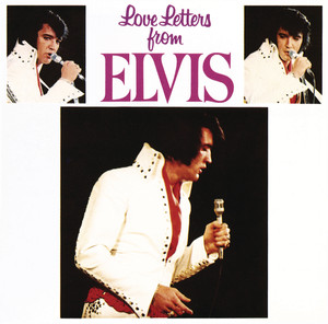 Love Letters From Elvis