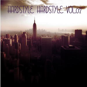 Hardstyle Hardstyle, Vol.02