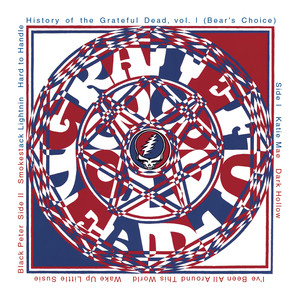 History Of The Grateful Dead Volu