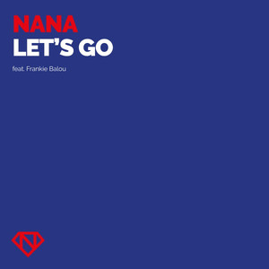 Let's Go (feat. Frankie Balou)