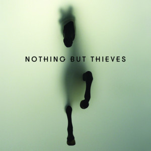 Nothing But Thieves (Track by Tra