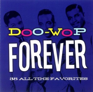 Doo-Wop Forever