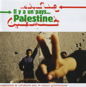 Il Y A Un Pays Palestine