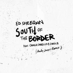 South of the Border (feat. Camila