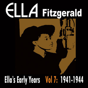 Ella's Early Years Vol 7: 1941-44