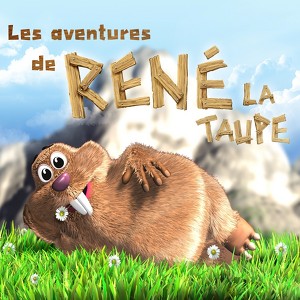 Les Aventures De René La Taupe