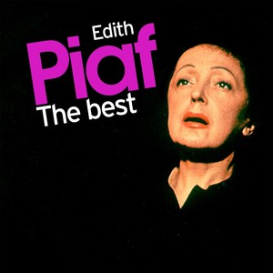 The Best Of Edith Piaf