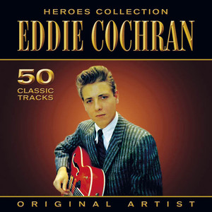 Heroes Collection - Eddie Cochran