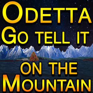 Go Tell It On The Mountain