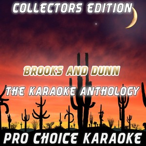 Brooks & Dunn - The Karaoke Antho