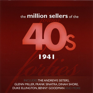 The Million Sellers Of The 40's -