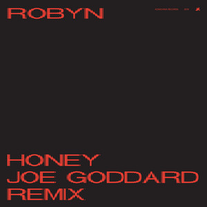 Honey (Joe Goddard Remix)