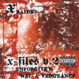 X-Filez V.2: Unforgiven Wit A Ven