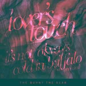 Lover's Touch / It's Not Always C