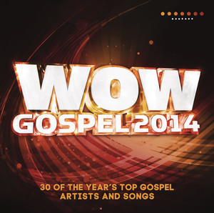 Wow Gospel 2014