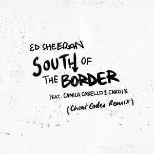 South of the Border (feat. Camila