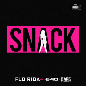 Snack (feat. E-40 & Sage The Gemi