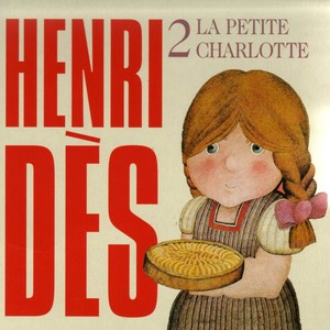 Henri Dès, Vol. 2 (la Petite Char