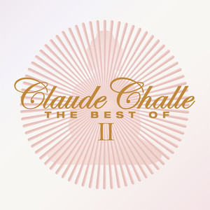 Claude Challe The Best Of Ii