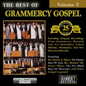 The Best Of Grammercy Gospel, Vol