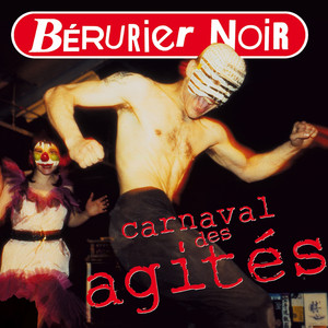 Carnaval des agités