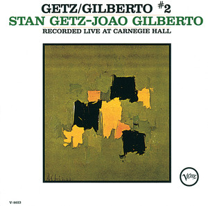 Getz/gilberto #2