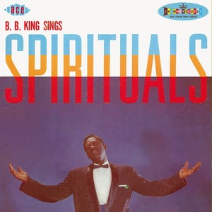 B.b. King Sings Spirituals