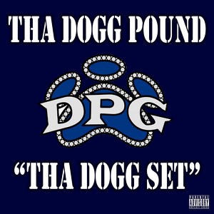 Tha Dogg Set