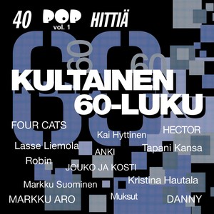 Kultainen 60-Luku - 40 Pophittiä 