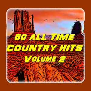 50 All Time Country Hits