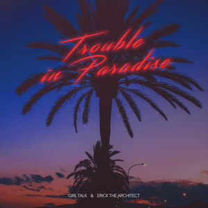 Trouble in Paradise