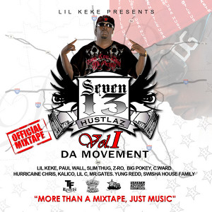 7-1-3 Hustlaz Vol. 1 The Movement