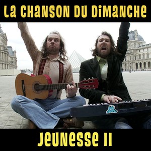 Jeunesse Ii (la Chanson Du Dimanc