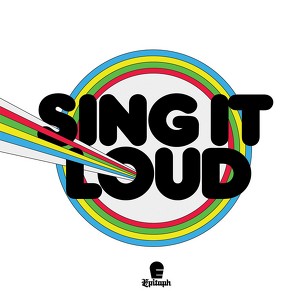 Sing It Loud Ep