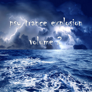 Psy Trance Explosion, Vol.02