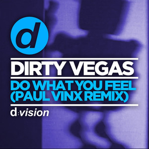 Do What You Feel (Paul Vinx Remix