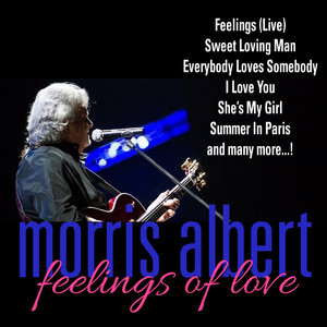 Morris Albert: Feelings Love