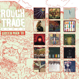 Rough Trade Shops: Green Man '11