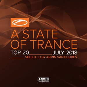 A State Of Trance Top 20 - July 2