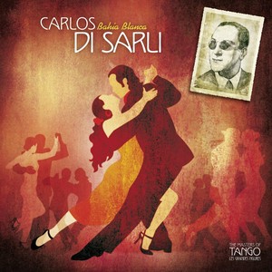 The Masters Of Tango: Carlos Di S